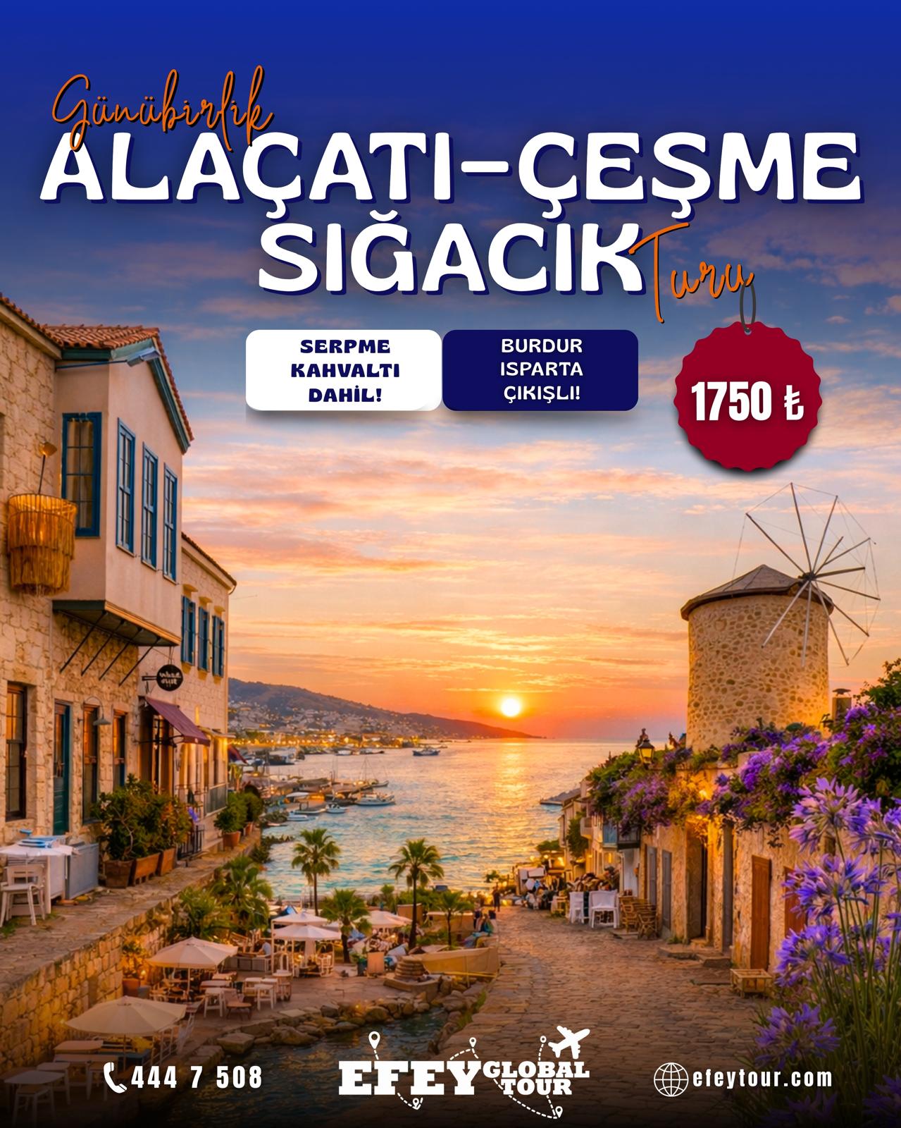 GÜNÜBİRLİK ALAÇATI-ÇEŞME-SIĞACIK TURU