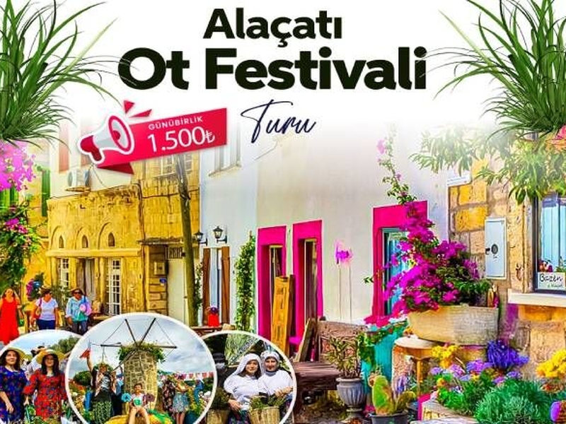Günübirlik Alaçatı Ot Festivali
