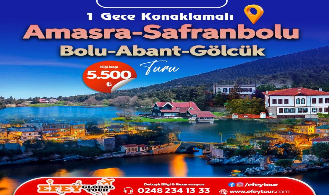 1 Gece Konaklamalı Abant - Amasra - Safranbolu Turu